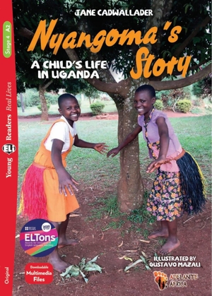 Cadwallader, Jane. Nyangoma's Story - A Child's Life in Uganda. Lektüre mit Audio-Online  . Klett Sprachen GmbH, 2021.