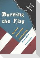 Burning the Flag