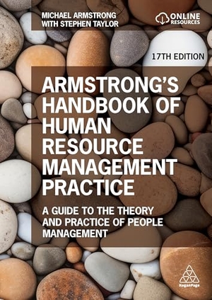 Armstrong, Michael / Stephen Taylor. Armstrong's Handbook of Human Resource Management Practice - A Guide to the Theory and Practice of People Management. Kogan Page Ltd, 2026.