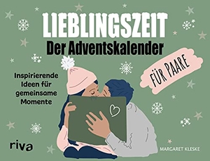 Kleske, Margaret. Lieblingszeit - Der Adventskalender für Paare - Inspirierende Ideen für gemeinsame Momente. riva Verlag, 2021.