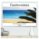 Fuerteventura - die Wüsteninsel der Kanaren (hochwertiger Premium Wandkalender 2024 DIN A2 quer), Kunstdruck in Hochglanz