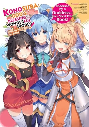 Blackman, Abigail / Steinbach, Kevin et al. Konosuba: God's Blessing on This Wonderful World! Memorial Fan Book. Little, Brown & Company, 2022.