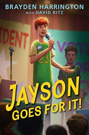 Harrington, Brayden / David Ritz. Jayson Goes for It!. HarperCollins, 2023.