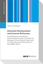 Zwischen Restauration und Inneren Reformen