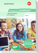 Prüfungsvorbereitung Prüfungswissen KOMPAKT - Kaufmann/Kauffrau im E-Commerce