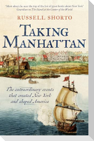 Taking Manhattan