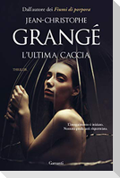 L' ultima caccia