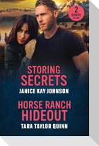 Storing Secrets / Horse Ranch Hideout