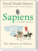 Sapiens: A Graphic History, Volume 3
