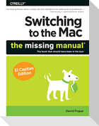 Switching to the Mac: The Missing Manual, El Capitan Edition