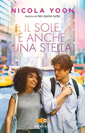 Yoon, Nicola. Il sole è anche una stella. Sperling & Kupfer, 2020.