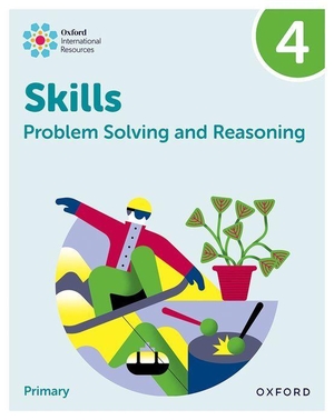 Morrison, Karen / Lisa Greenstein. Oxford International Skills: Problem Solving and Reasoning: Practice Book 4. Oxford University Press, 2024.