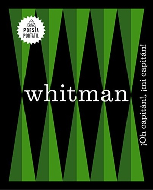Whitman, Walt / W. W. Rostow. ¡Oh, capitán!, ¡mi capitán!. Literatura Random House, 2017.