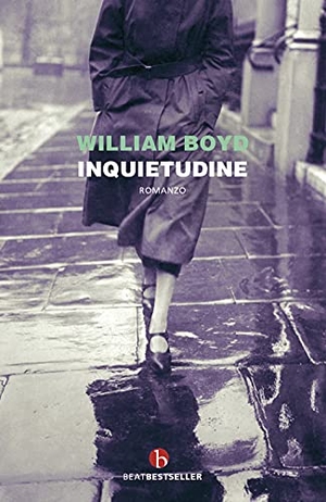 Boyd, William. Inquietudine. BEAT, 2021.
