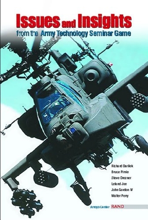 Darilek, Richard / Pirnie, Bruce et al. Issues and Insights from the Army Technology Seminar Game. RAND Corporation, 2002.