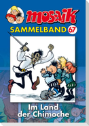 MOSAIK Sammelband 67. Im Lande der Chimoche
