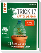 Trick 17 - Garten & Balkon. SPIEGEL Bestseller