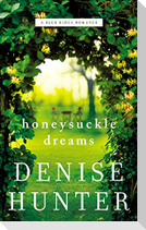 Honeysuckle Dreams