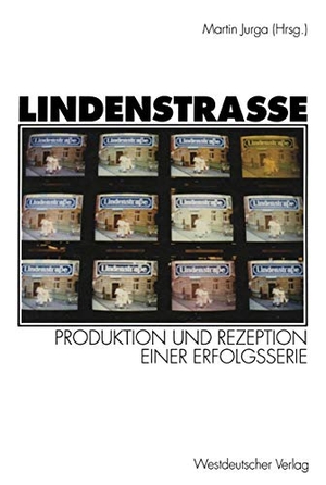 Jurga, Martin (Hrsg.). Lindenstraße - Produktion und Rezeption einer Erfolgsserie. VS Verlag für Sozialwissenschaften, 1995.