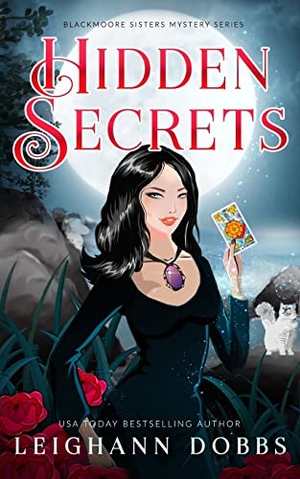 Dobbs, Leighann. Hidden Secrets. Leighann Dobbs Publishing, 2019.