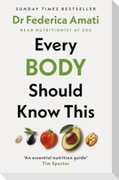 Every Body Should Know This
