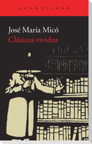 Clásicos vividos