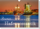 Bremer Hafenromantik (Wandkalender 2022 DIN A4 quer)