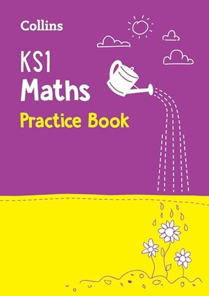 Collins Ks1. KS1 Maths Practice Book - Ideal for Use at Home. HarperCollins Publishers, 2015.