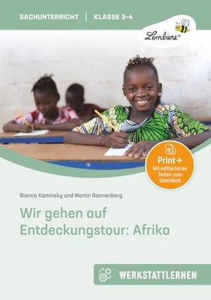 Bannenberg, Martin. Wir gehen auf Entdeckungstour: Afrika - (3. und 4. Klasse). Lernbiene Verlag i.d. AAP, 2022.