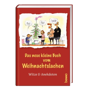 Das neue kleine Buch vom Weihnachtslachen - Witze & Anekdoten. St. Benno Verlag GmbH, 2026.