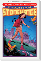 Choose Your Own Adventure: Forecast from Stonehenge