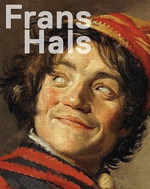 Cornelis, Bart / Veen, Jaap van der et al. Frans Hals. Yale University Press, 2023.
