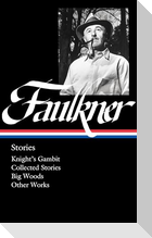 William Faulkner: Stories (Loa #375)