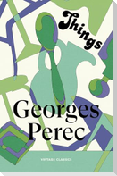 Things: A Story of the Sixties