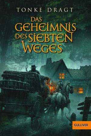 Dragt, Tonke. Das Geheimnis des siebten Weges - Abenteuer-Roman. Julius Beltz GmbH, 2018.