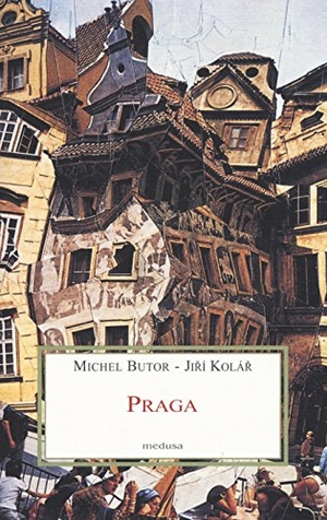 Butor, Michel / Jirí Kolár. Praga. , 2016.