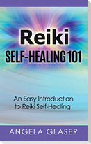 Reiki Self-Healing 101