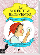 L' anello magico. Le streghe di Benevento