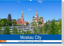 Moskau City (Wandkalender 2023 DIN A2 quer)