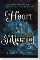 Heart of Mischief