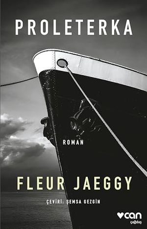 Jaeggy, Fleur. Proleterka. Can Yayinlari, 2025.