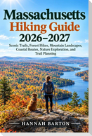 Massachusetts Hiking Guide 2026-2027