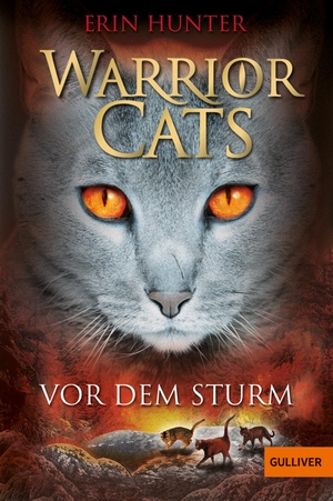 Hunter, Erin. Warrior Cats Staffel 1/04. Vor dem Sturm. Julius Beltz GmbH, 2012.