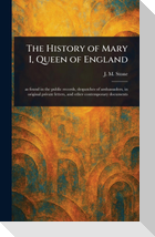 The History of Mary I, Queen of England