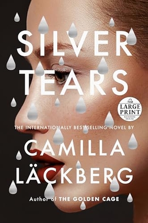 Läckberg, Camilla. Silver Tears. Diversified Publishing, 2021.