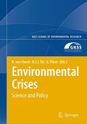 Tol, Richard (Hrsg.). Environmental Crises. Springer Berlin Heidelberg, 2007.