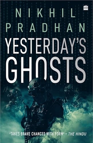Pradhan, Nikhil. Yesterday's Ghosts. HarperCollins Publishers India Pvt Ltd, 2020.