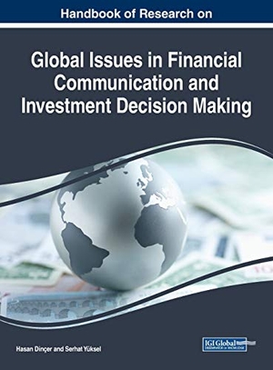 Dinçer, Hasan / Serhat Yüksel (Hrsg.). Handbook of Research on Global Issues in Financial Communication and Investment Decision Making. Business Science Reference, 2019.