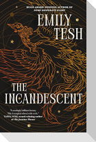 The Incandescent