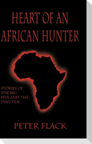 Heart of an African Hunter